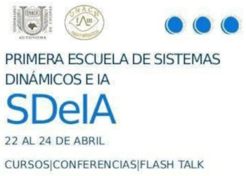 Organiza UNACH la Primera Escuela de Sistemas Dinámicos e Inteligencia Artificial
