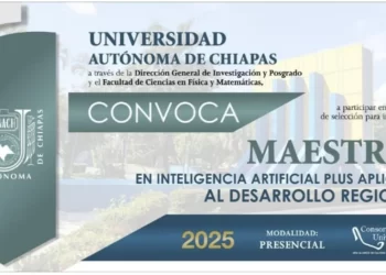 Extiende UNACH fecha de convocatoria para la Maestría en Inteligencia Artificial Plus Aplicada al Desarrollo Regional