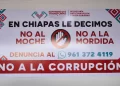 Cero corrupción en Chiapas: Ciudadanía y gobierno unidos contra los “moches, diezmos y mordidas”