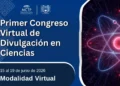 Se realiza el Primer Congreso Virtual de Divulgación en Ciencias